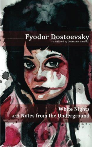 White Nights Notes from the Underground Terminal Classics Kindle Editon