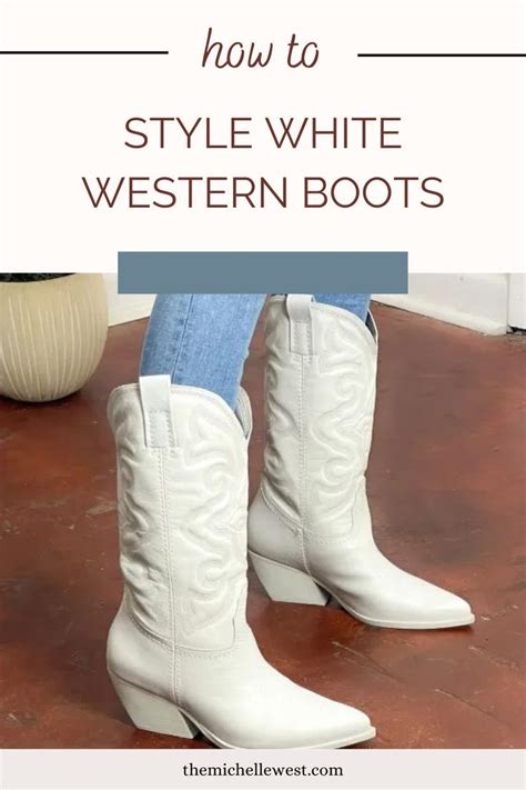 White Western Boots: A Comprehensive Guide to Style and Charm