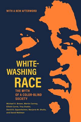 Whitewashing Race: The Myth of a Color-Blind Society Ebook Kindle Editon