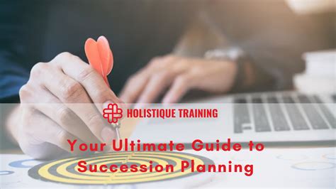 Who's Going to Fill Their Shoes? The Ultimate Guide to Succession Planning