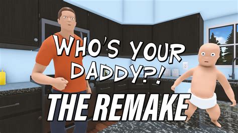 Who's Your Daddy Multiplayer: A Comprehensive Guide to Family Mayhem