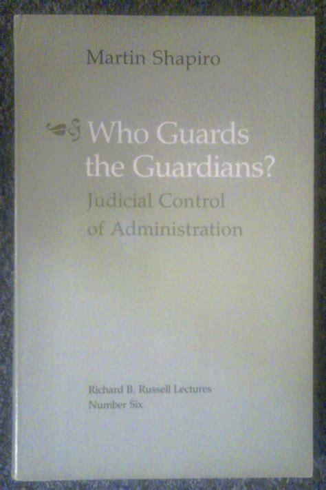 Who Guards the Guardians Judicial Control of Administration The Richard B Russell Lecture Ser Epub