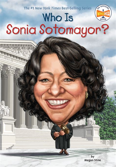 Who Is Sonia Sotomayor Who Was