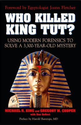 Who Killed King Tut Using Modern Forensics to Solve a 3300-year-old Mystery Epub