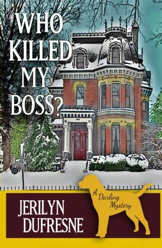 Who Killed My Boss a Sam Darling mystery Volume 1 Reader