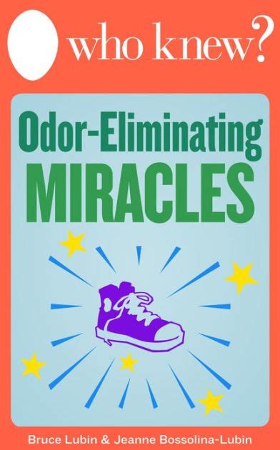 Who Knew Odor-Eliminating Miracles Get Rid of Bad Smells from Pets Food Smoke and More and Make Your Own Air Fresheners Who Knew Tips Reader