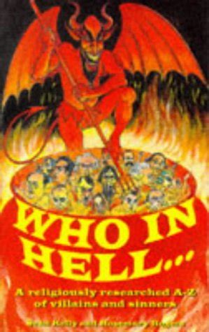 Who in Hell A Guide to the Whole Damned Bunch Kindle Editon