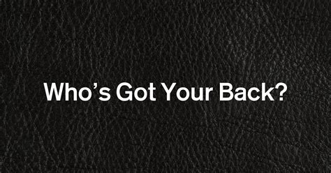 Who s Got Your Back PDF