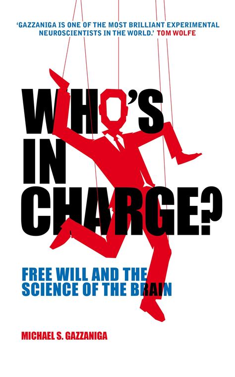 Who s in Charge Free Will and the Science of the Brain Reader