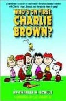 Who s on First Charlie Brown Kindle Editon