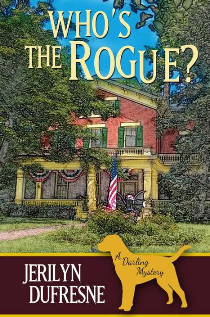 Who s the Rogue Sam Darling Mystery Volume 6 PDF