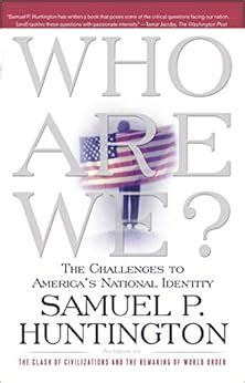 Who.Are.We.The.Challenges.to.America.s.National.Identity Ebook Reader