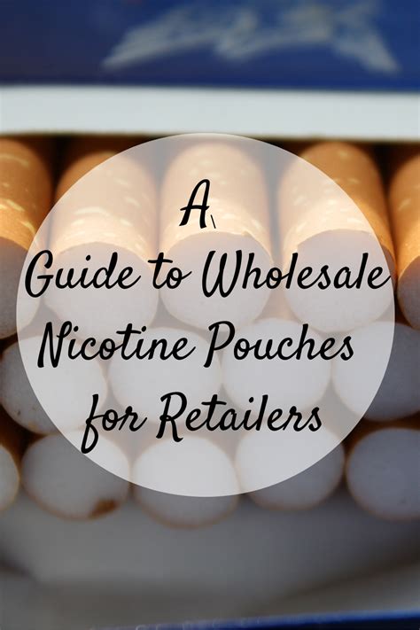 Wholesale nicotine pouches