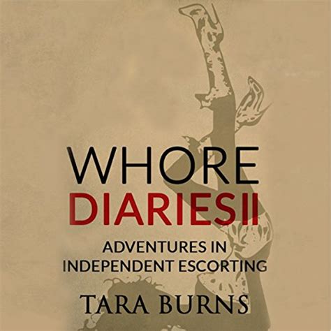Whore Diaries II Adventures in Independent Escorting PDF