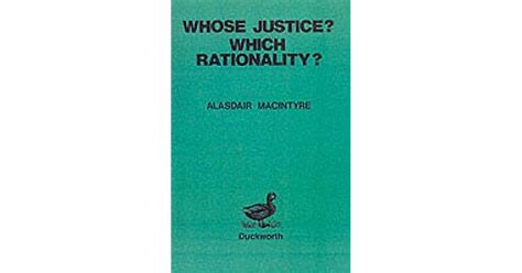 Whose Justice? Which Rationality? PDF