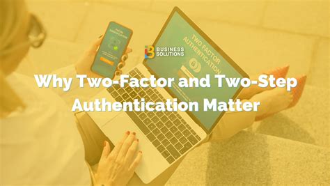 Why 2-Factor Authentication Matters