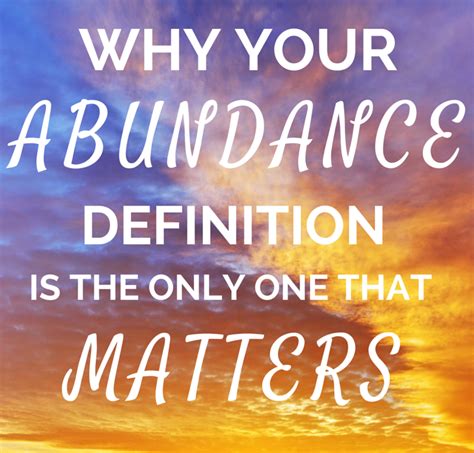 Why Abundant Matters