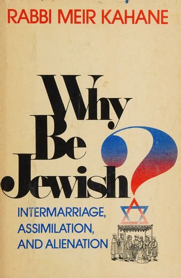 Why Be Jewish Intermarriage Assimilation and Alienation PDF