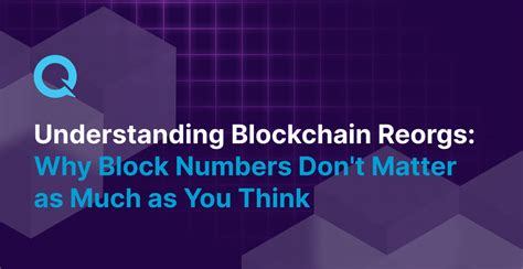 Why Block Numbers?