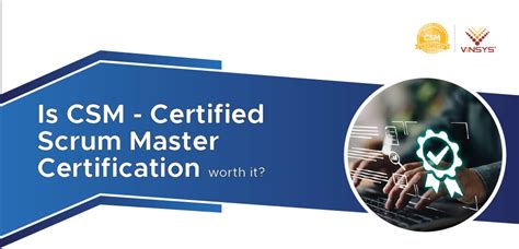 Why CSM Certification Matters