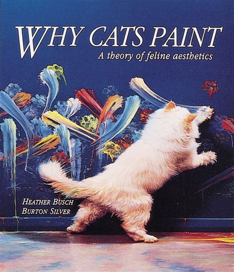 Why Cats Paint A Theory of Feline Aesthetics Epub