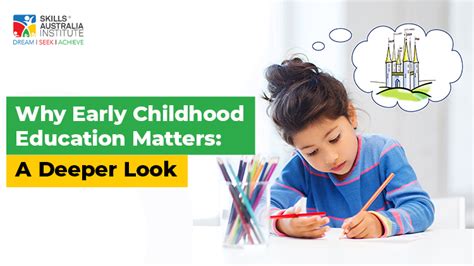 Why Childhood Education Matters