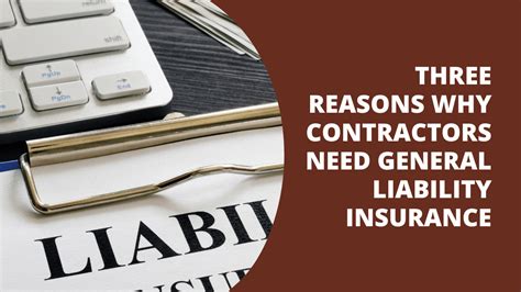 Why Contractors Need Liability Insurance