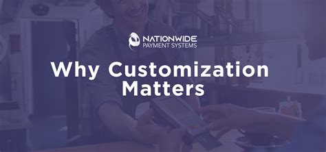 Why Customization Matters