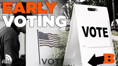 Why Early Voting Matters