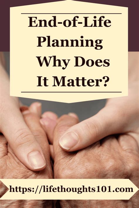 Why End-of-Life Planning Matters