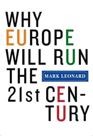 Why Europe Will Run the 21st Century Epub