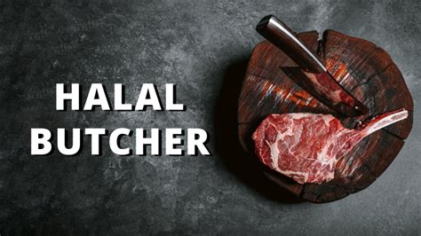 Why Finding a Halal Butcher Matters