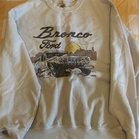 Why Ford Bronco Sweatshirts Matter