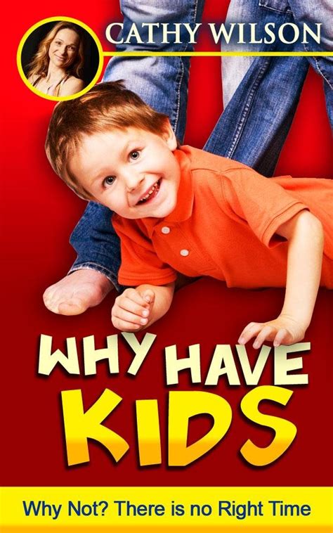 Why Have Kids Why Not Kindle Editon