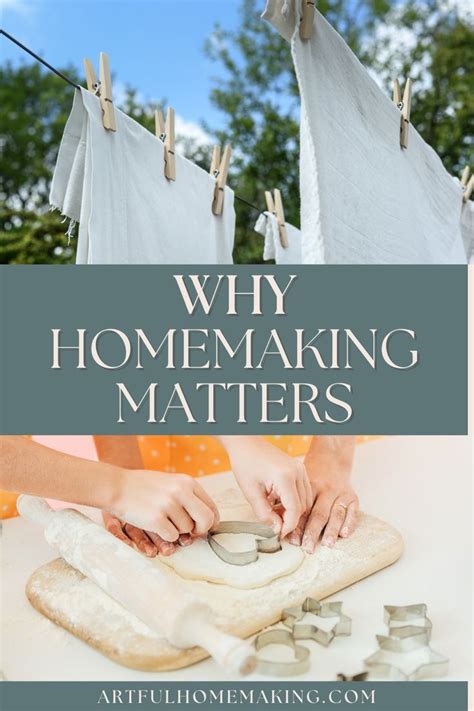 Why Homemaking Matters