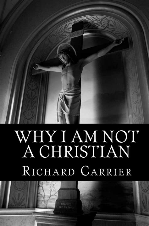 Why I Am Not a Christian Four Conclusive Reasons to Reject the Faith Doc