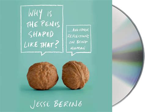 Why Is the Penis Shaped Like That And Other Reflections on Being Human Epub