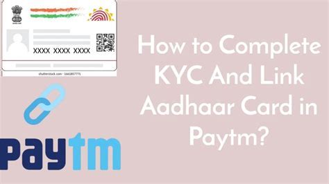 Why KYC on Paytm: A Comprehensive Guide