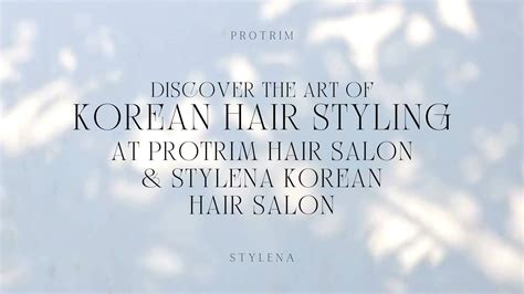 Why Korean Hair Salons Stand Out