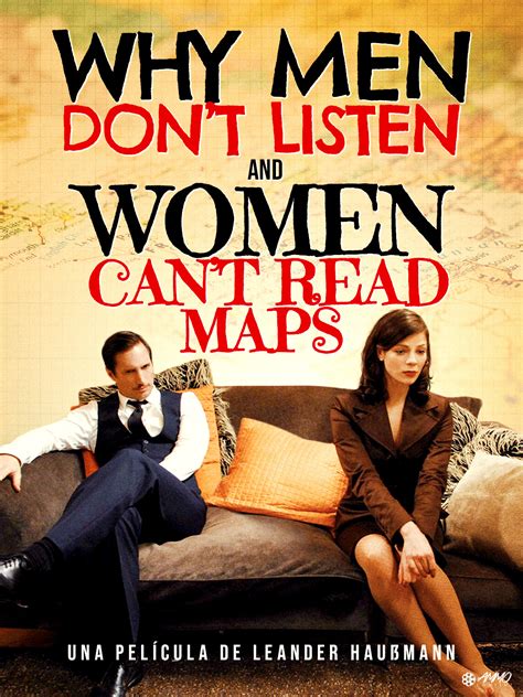 Why Men Don t Listen and Women Can t Read Maps Reader