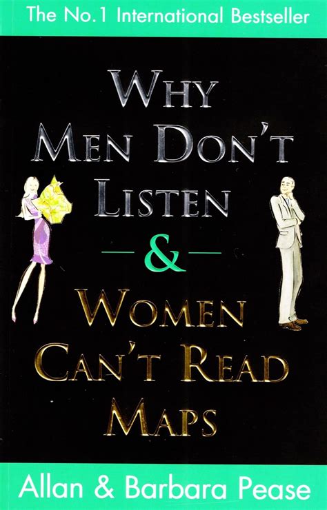 Why Men Don t Listen and Women Can t Read Maps Publisher Three Rivers Press Kindle Editon