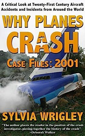 Why Planes Crash Case Files 2001 Reader