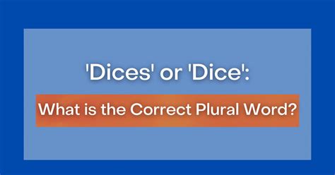 Why Plural Form of Dice Matters