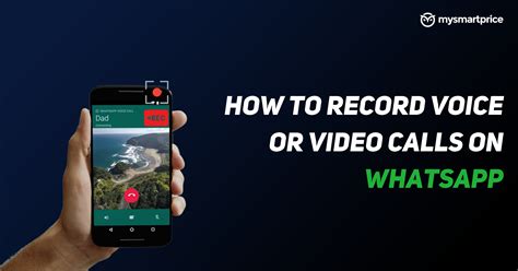 Why Record a WhatsApp Video Call?