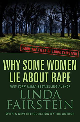Why Some Women Lie About Rape From the Files of Linda Fairstein Book 6 Epub