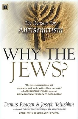 Why The Jews The Reason for Antisemitism Reader