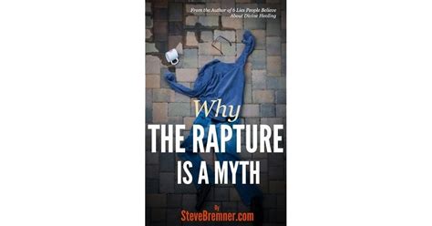 Why The Rapture Is a Myth Kindle Editon