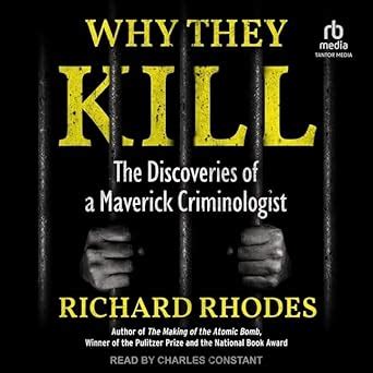 Why They Kill The Discoveries of a Maverick Criminologist Doc