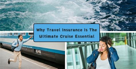 Why Travel Insurance for Cruises is Essential