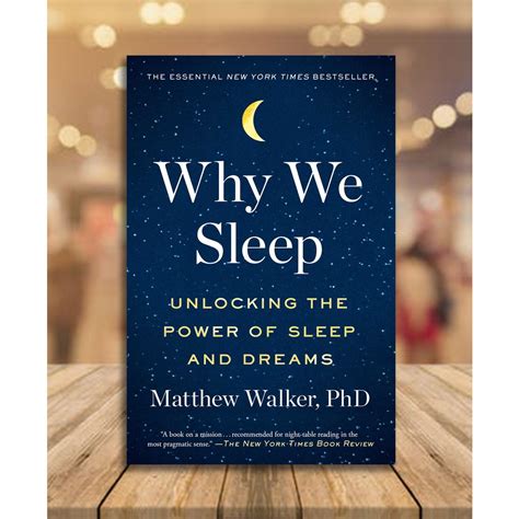 Why We Sleep Unlocking the Power of Sleep and Dreams Reader